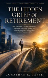 The Hidden Grief of Retirement book cover