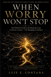 When Worry Won’t Stop: The Definitive Guide to Breaking the Loop of Chronic Anxiety book cover